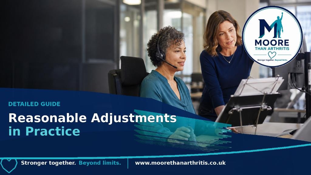 Reasonable Adjustments in Practice — detailed guide from Moore Than Arthritis