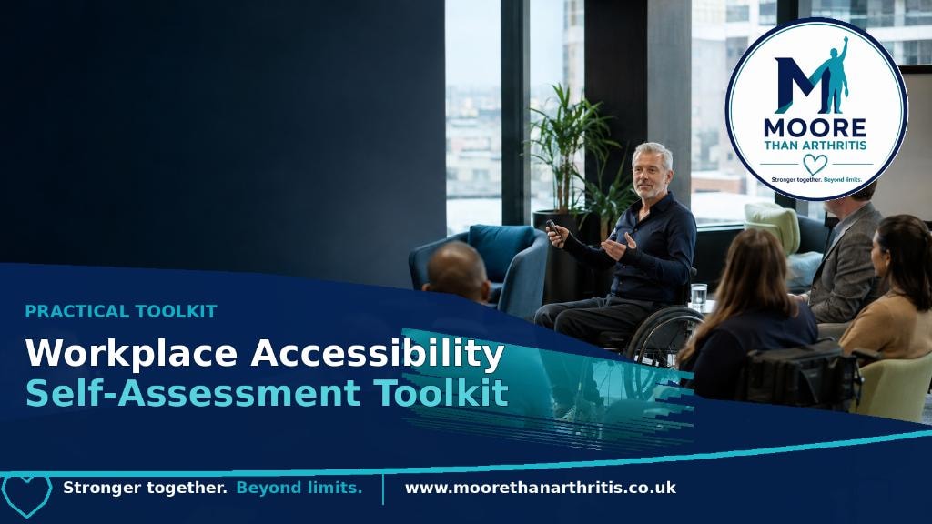 Workplace Accessibility Self-Assessment Toolkit — practical toolkit from Moore Than Arthritis